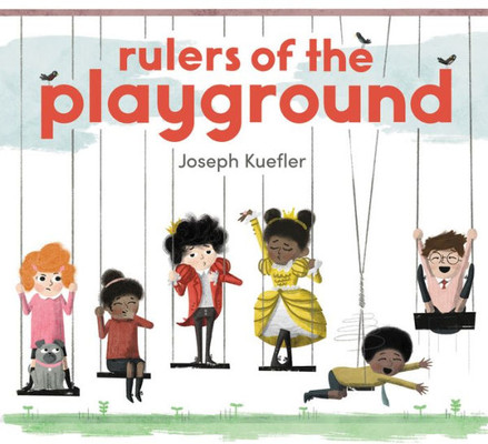 Rulers Of The Playground