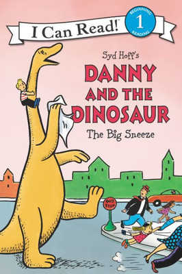 Danny And The Dinosaur: The Big Sneeze (I Can Read Level 1)
