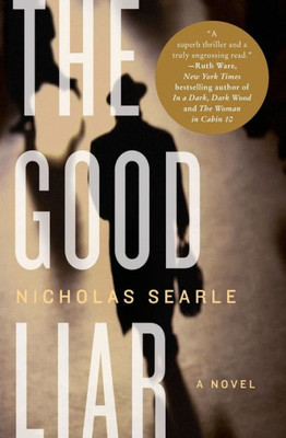The Good Liar: A Novel