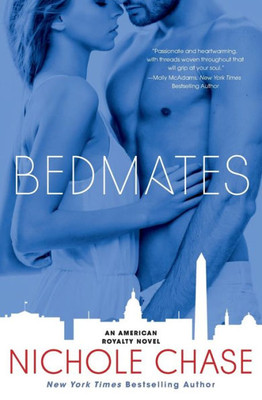 Bedmates: An American Royalty Novel