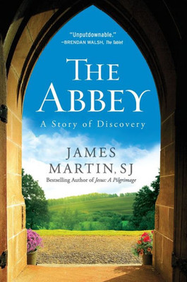 The Abbey: A Story Of Discovery