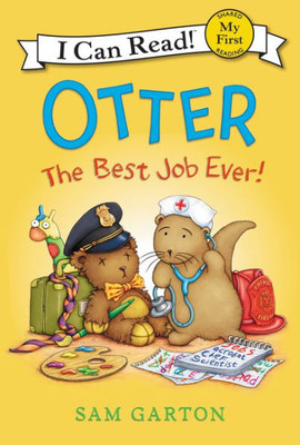 Otter: The Best Job Ever! (My First I Can Read)