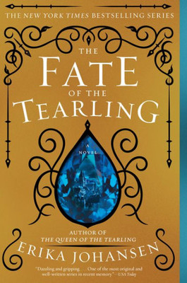 The Fate Of The Tearling: A Novel (Queen Of The Tearling, The, 3)