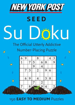 New York Post Seed Su Doku (Easy/Medium)