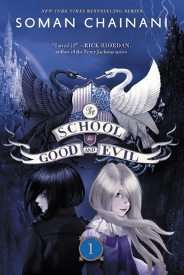 The School For Good And Evil: Now A Netflix Originals Movie (School For Good And Evil, 1)