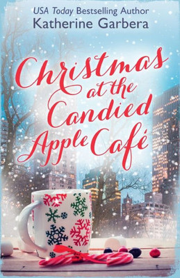 Christmas At The Candied Apple Café