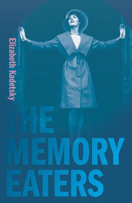 The Memory Eaters (Juniper Prize for Creative Nonfiction)