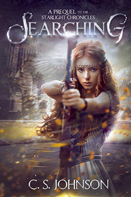 Searching (The Starlight Chronicles)