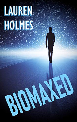 BioMaxed - 9781777052416