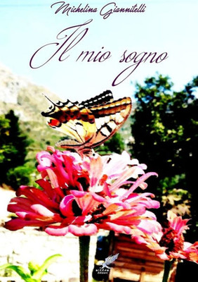 Il Mio Sogno (Italian Edition)