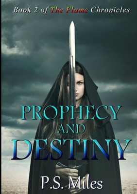 Prophecy And Destiny