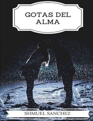 Gotas Del Alma (Spanish Edition)