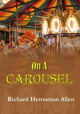 On A Carousel