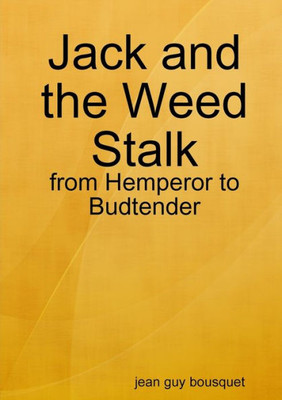 Jack And The Weed Stalk