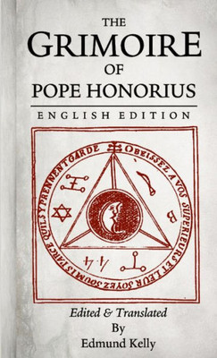 The Grimoire Of Pope Honorius, English Edition