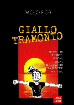 Giallo Tramonto (Italian Edition)