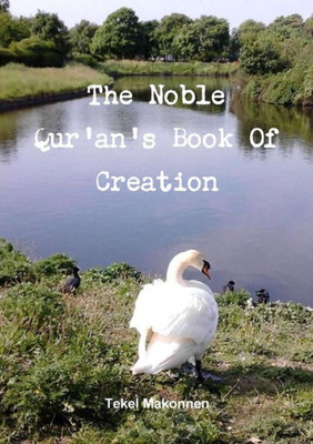 The Noble Qur'An'S Book Of Creation