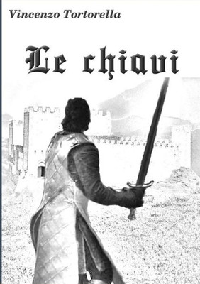 Le Chiavi (Italian Edition)