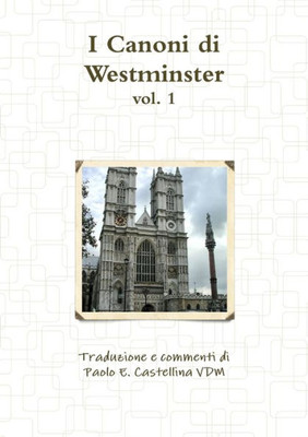 I Canoni Di Westminster (Italian Edition)