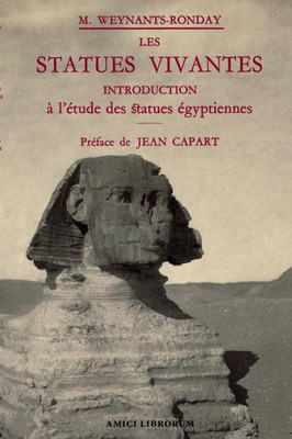 Les Statues Vivantes (French Edition)