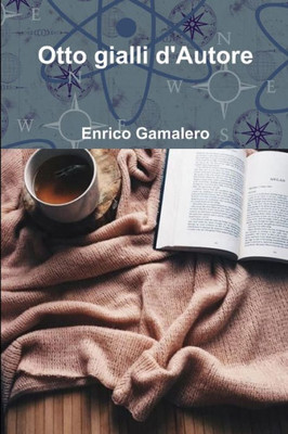 Otto Gialli D'Autore (Italian Edition)