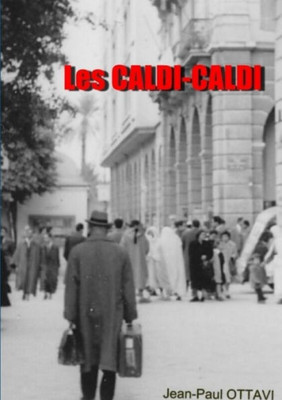 Les Caldi-Caldi (French Edition)