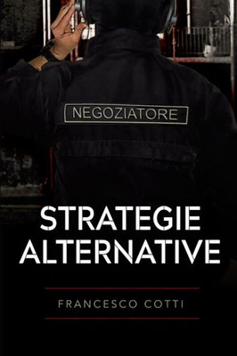 Strategie Alternative (Italian Edition)
