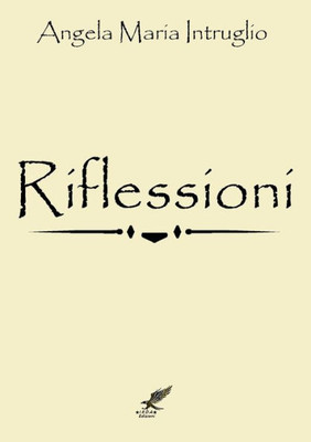 Riflessioni (Italian Edition)
