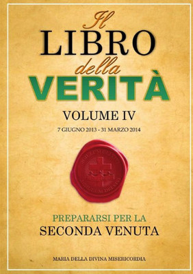 Il Libro Della Verità - Volume Iv (Italian Edition)