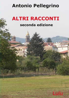 Altri Racconti (Italian Edition)