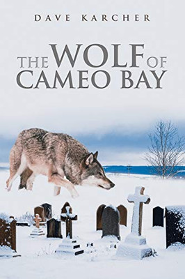 The Wolf of Cameo Bay