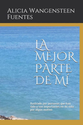 La Mejor Parte De Mi (Spanish Edition)