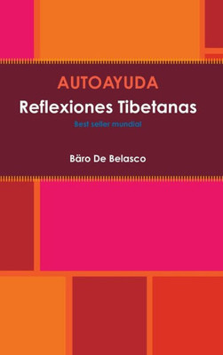 Autoayuda Reflexiones Tibetanas (Spanish Edition)