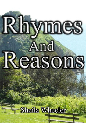 Rhymes And Reasons