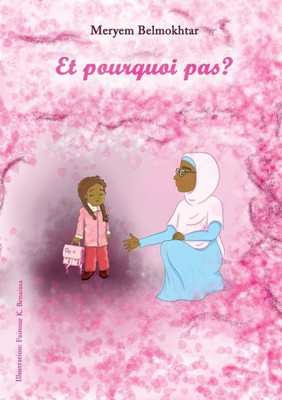 Et Pourquoi Pas ? (French Edition)