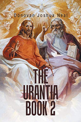 THE URANTIA BOOK 2 - 9781796078046