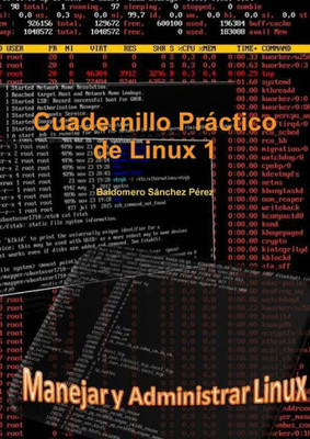 Cuadernillo Práctico De Linux 1 (Spanish Edition)