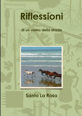 Riflessioni Di Un Uomo Della Strada (Italian Edition)