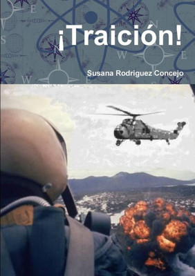 ¡Traición! (Spanish Edition)
