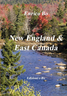 New England & East Canada (Italian Edition)