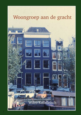 Woongroep Aan De Gracht (Dutch Edition)