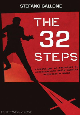 The 32 Steps (Italian Edition)