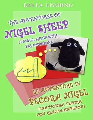 The Adventures Of Nigel Sheep