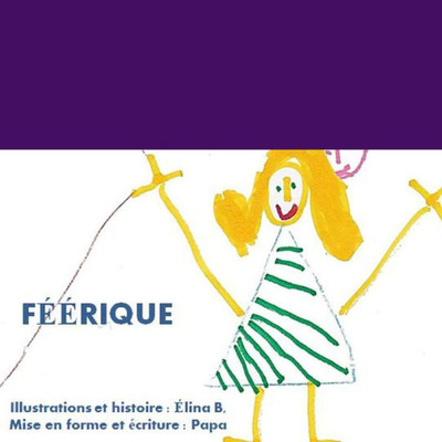 Féérique (French Edition)