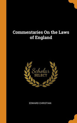 Commentaries On The Laws Of England