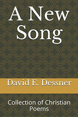 A New Song: Collection of Christian Poems