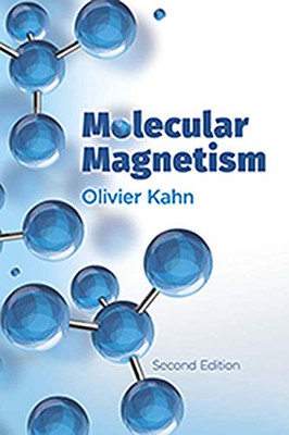 Molecular Magnetism (Dover Books on Chemistry)