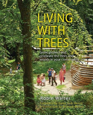 Living with Trees: A Common Ground Handbook