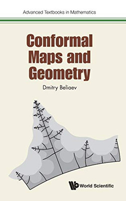Conformal Maps and Geometry (Advanced Textbooks in Mathematics)