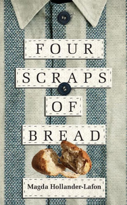 Four Scraps Of Bread